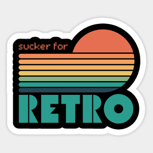 Sucker for Retro Sticker